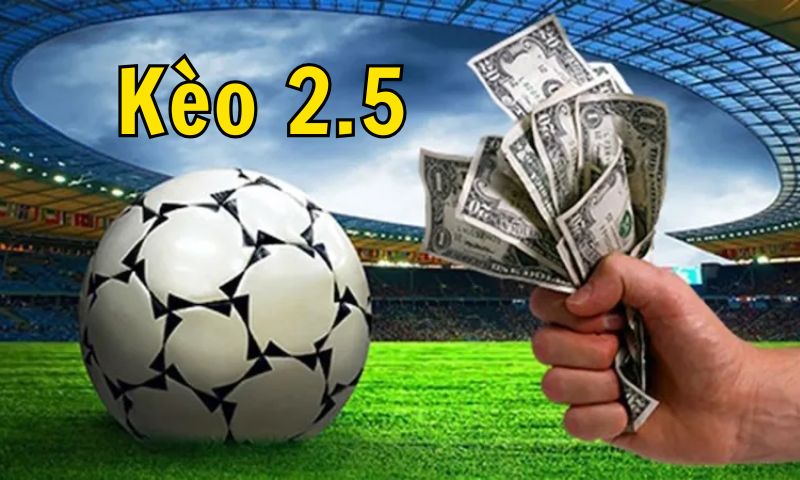Kèo 2.5